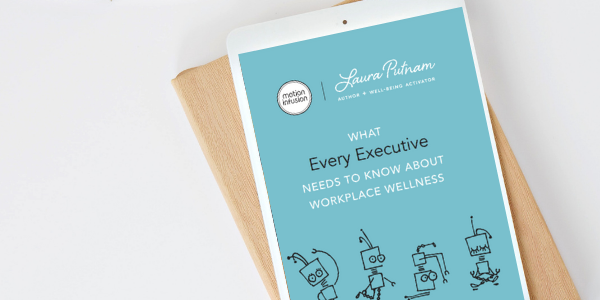 what executives need to know about workplace wellness