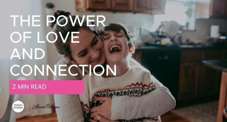 The power of love and connection