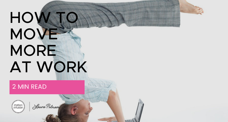 how to move more at work